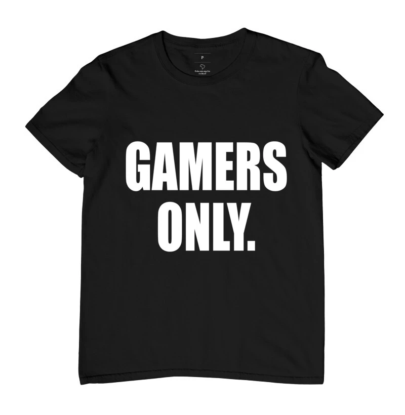 Camiseta Gamers Only