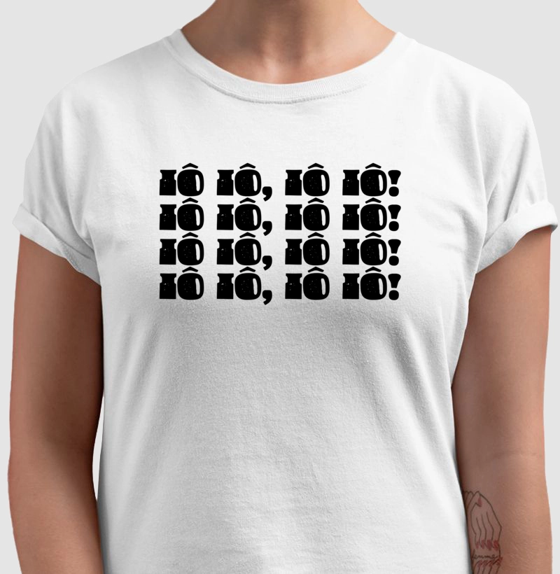 Camiseta Samba Iô Iô, Iô Iô!