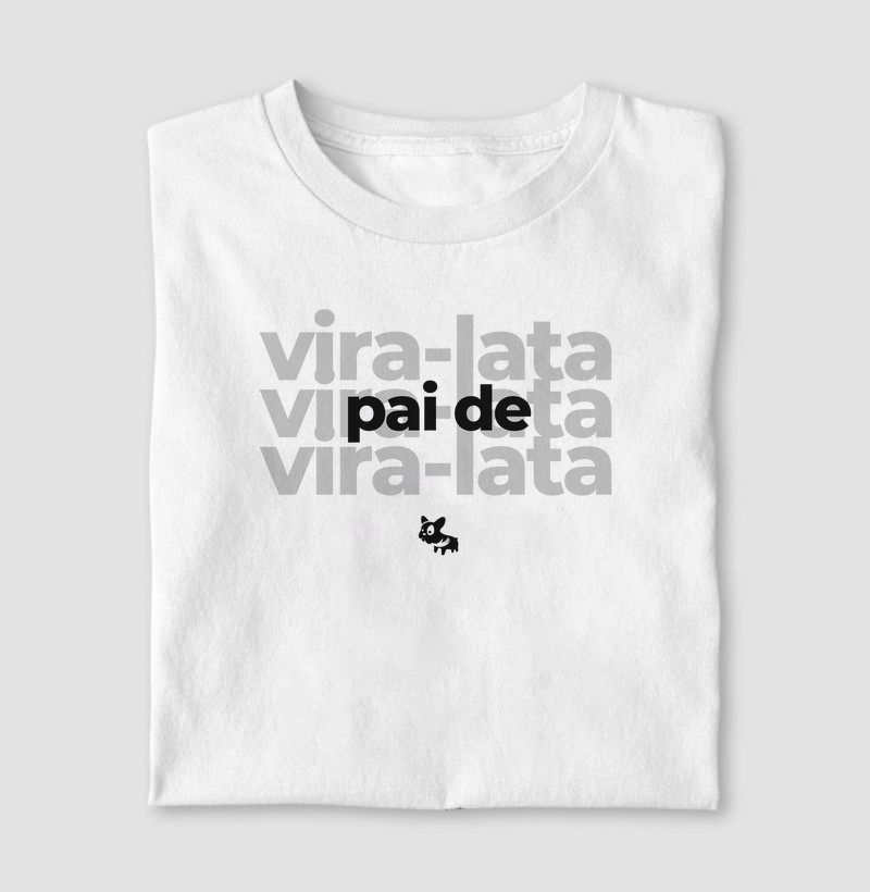 Camiseta Pai e Mãe de Vira-Lata