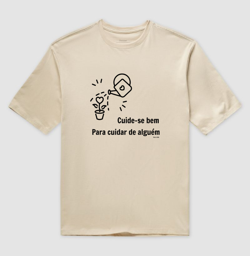 Cuide-se bem para cuidar de alguém