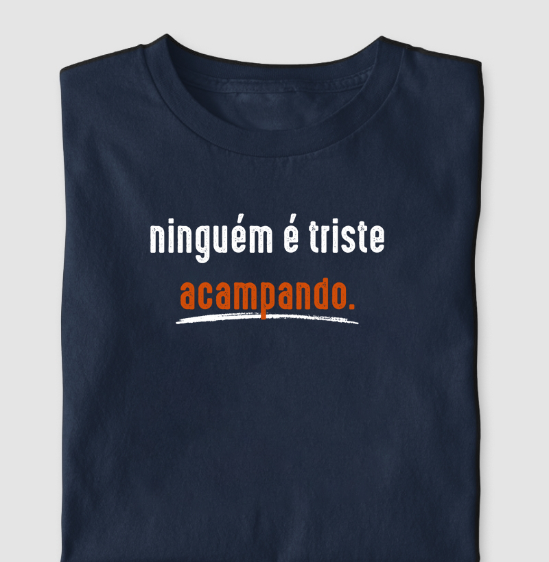 Ninguem é triste acampando