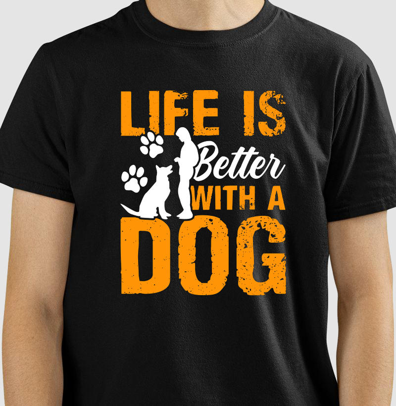 Life is Better With a Dog