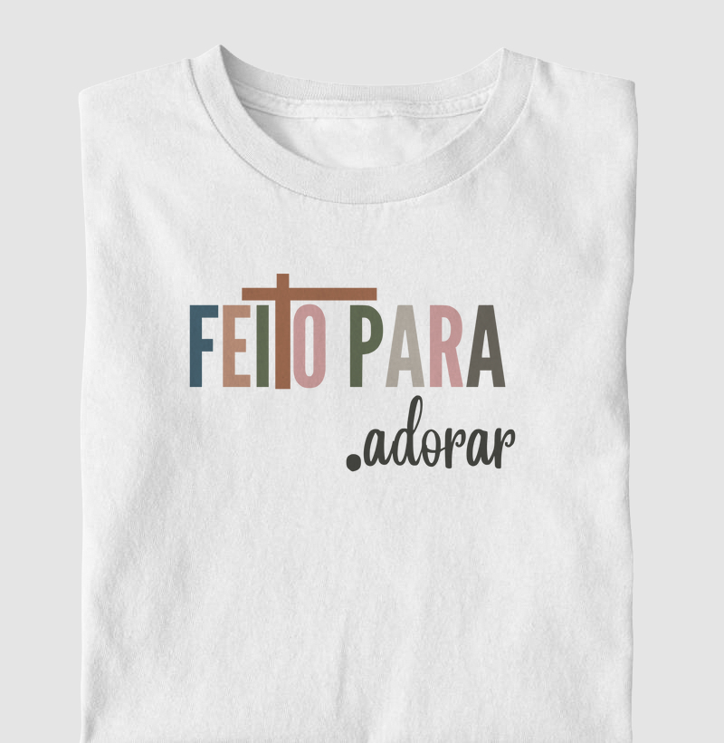  Feito Para Adorar