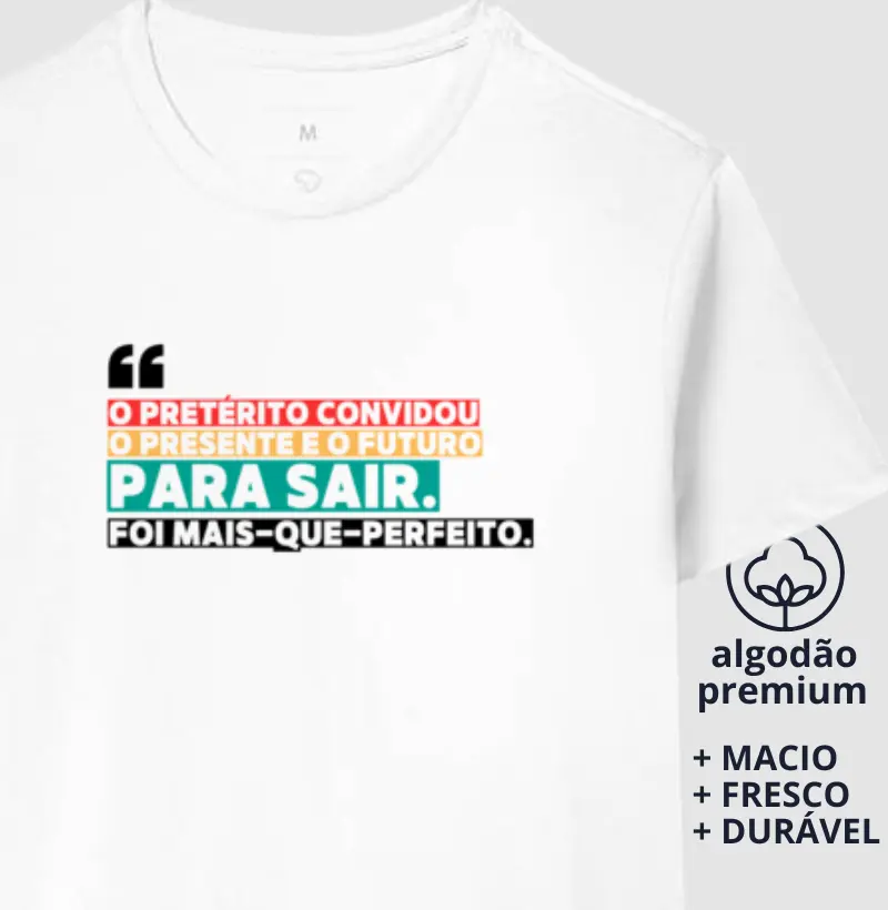 Camiseta Tempos Verbais