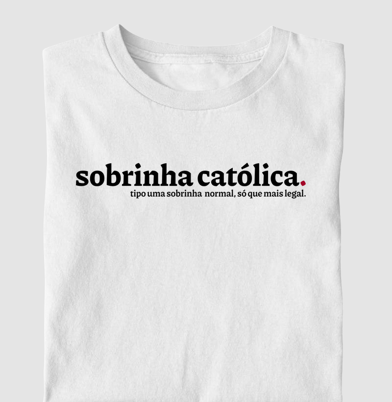 Sobrinha Católica Mais Legal