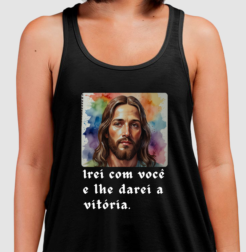 Camiseta Regata Personalizada Irei com Você e Lhe Darei a Vitória.