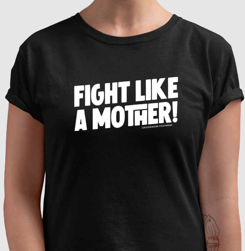 Fight Like a Mother