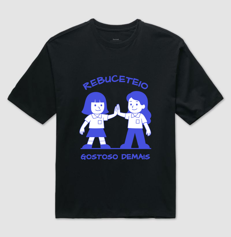 Rebuceteio, gostoso demais