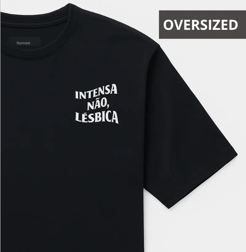 Intensa não, lésbica