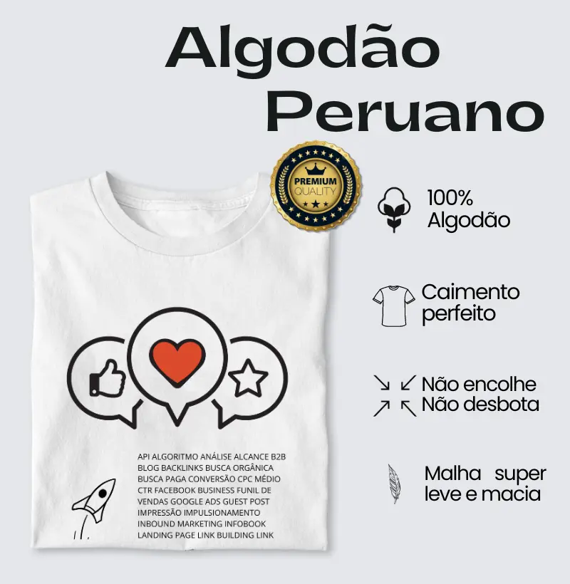 I Love Tráfego Pago - Algodã Peruano