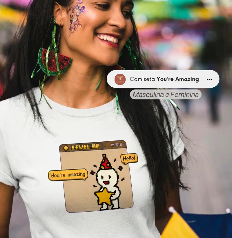 Camiseta ❤️‍🔥 You're Amazing (Masc./Fem.)