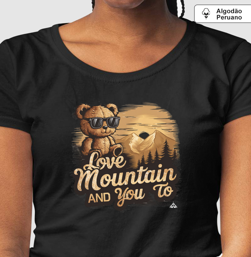 Amo montanhas e você também
