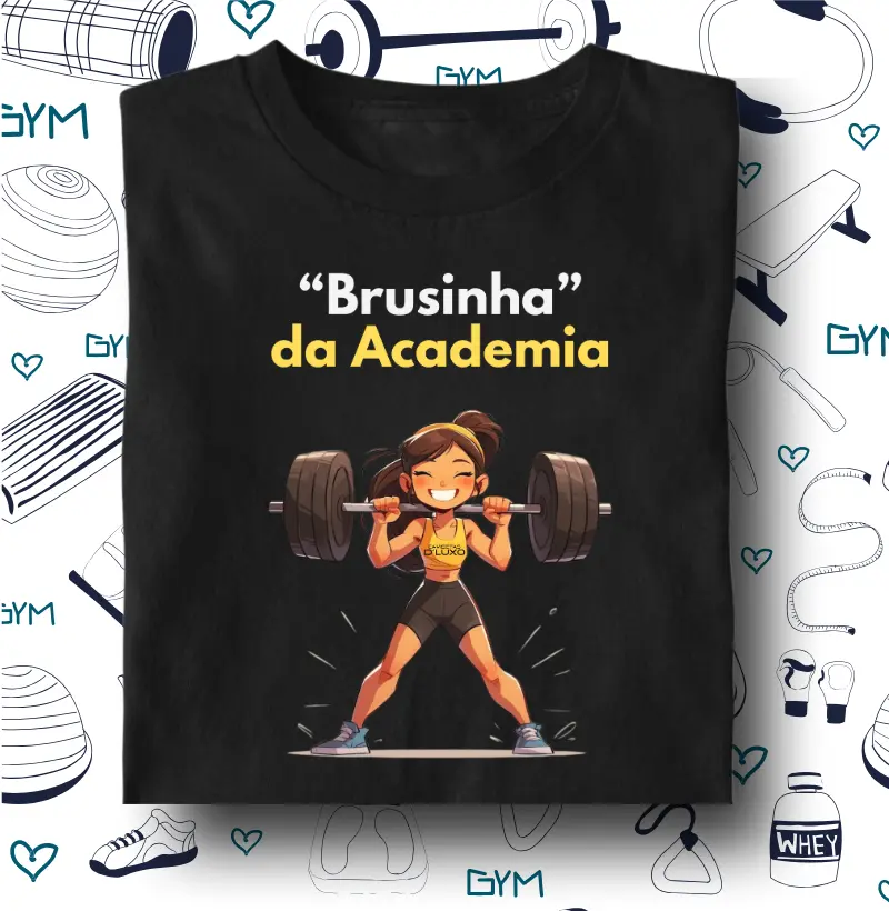 Brusinha da Academia
