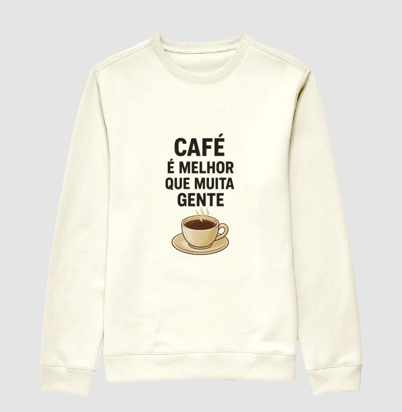 Café é melhor que muita gente