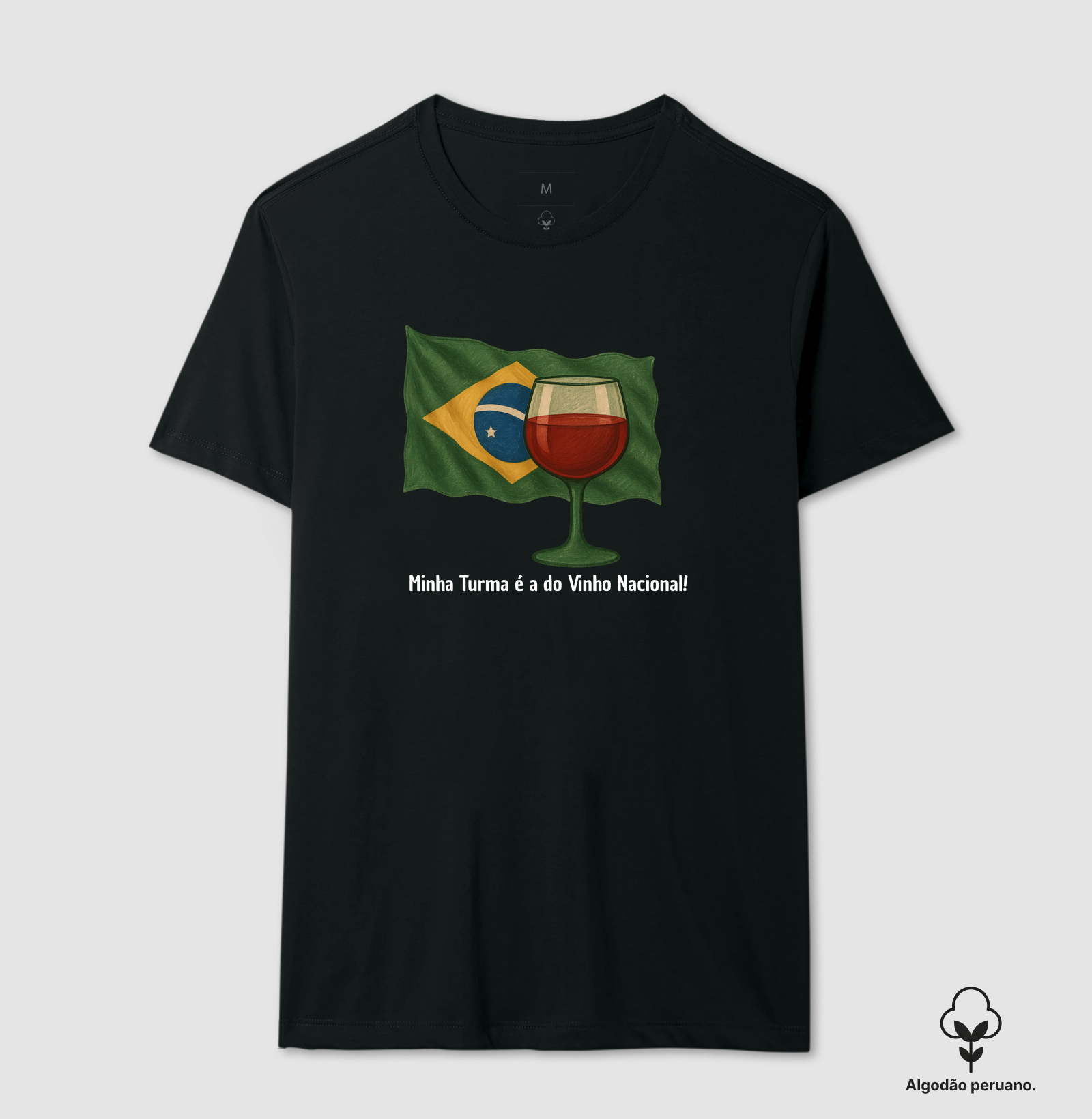Camiseta Minha Turma é a do vinho Nacional