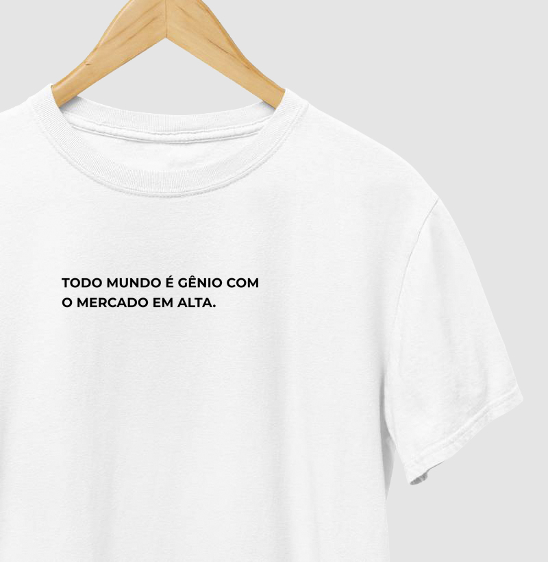 Mercado em alta = Gênio  