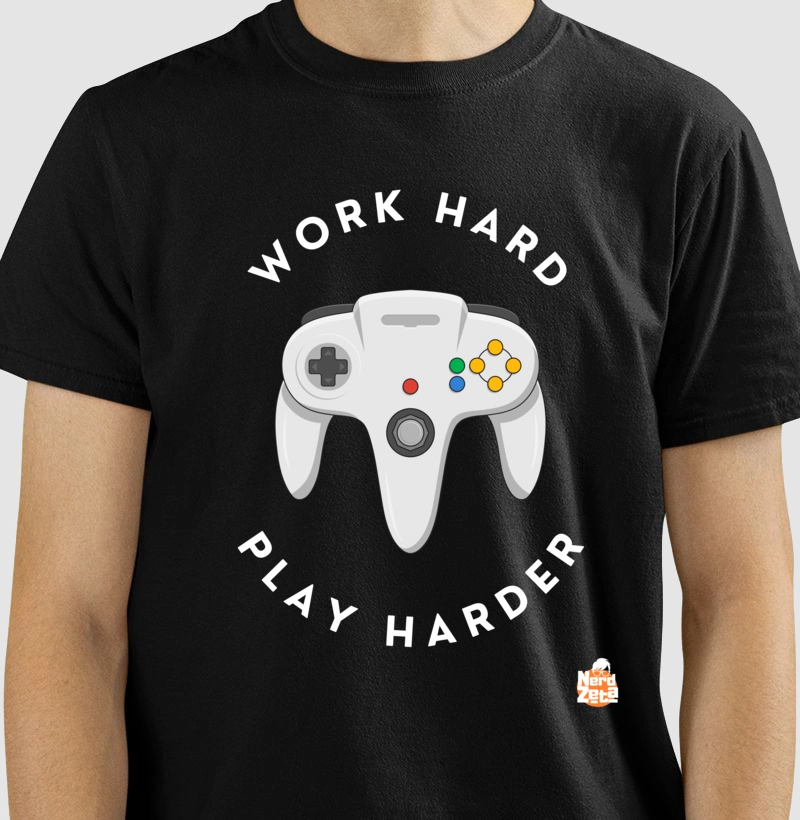 Work Hard Play Harder
