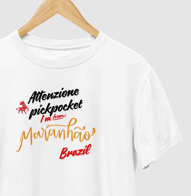 Attenzione Pickpocket I´m from Maranhão
