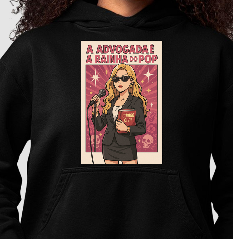 A Advogada é a Rainha do Pop