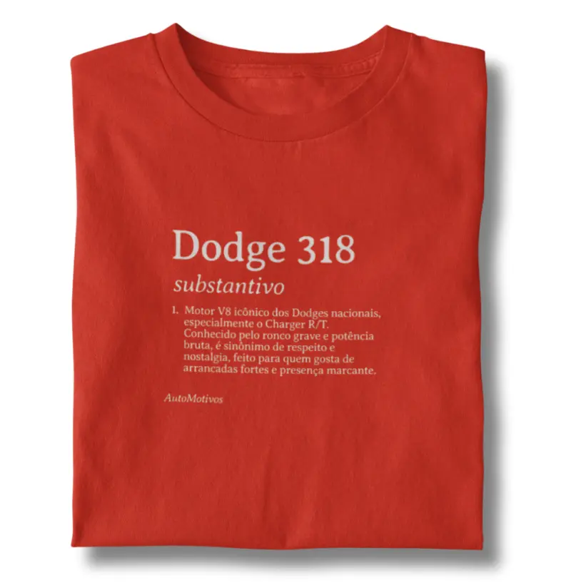 Dodge 318 - Substantivo: Força e Nostalgia em V8