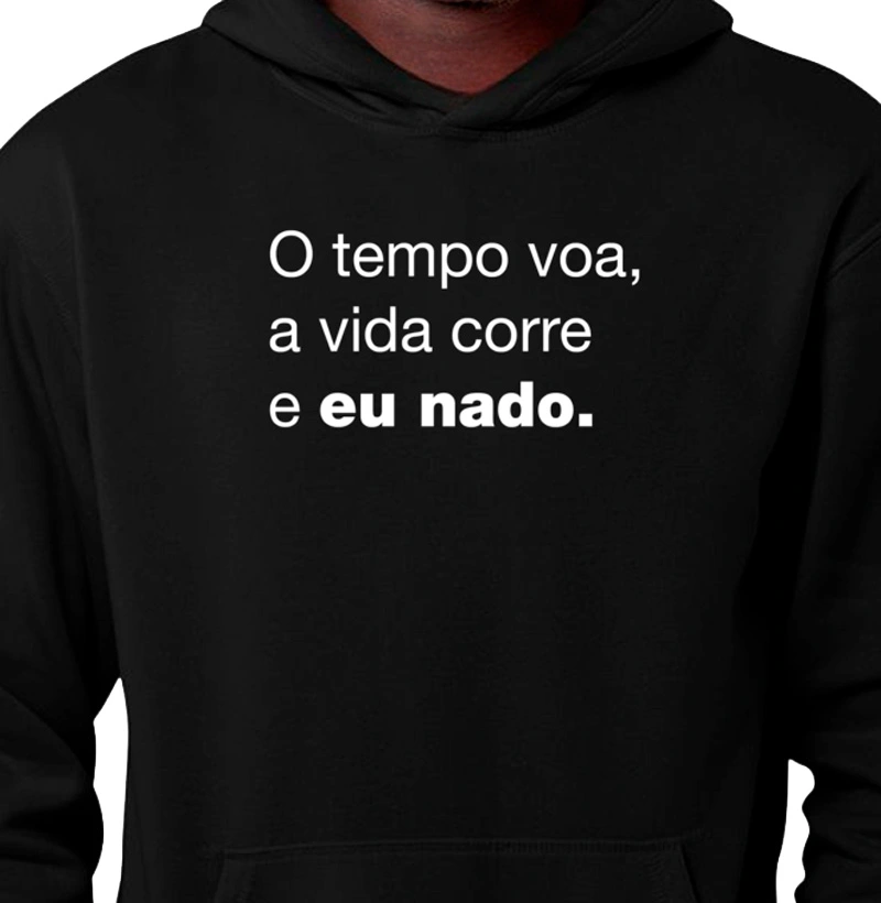 O TEMPO VOA, A VIDA CORRE E EU NADO