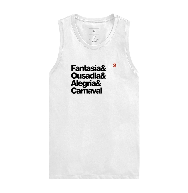 Fantasia e ousadia e alegria e carnaval