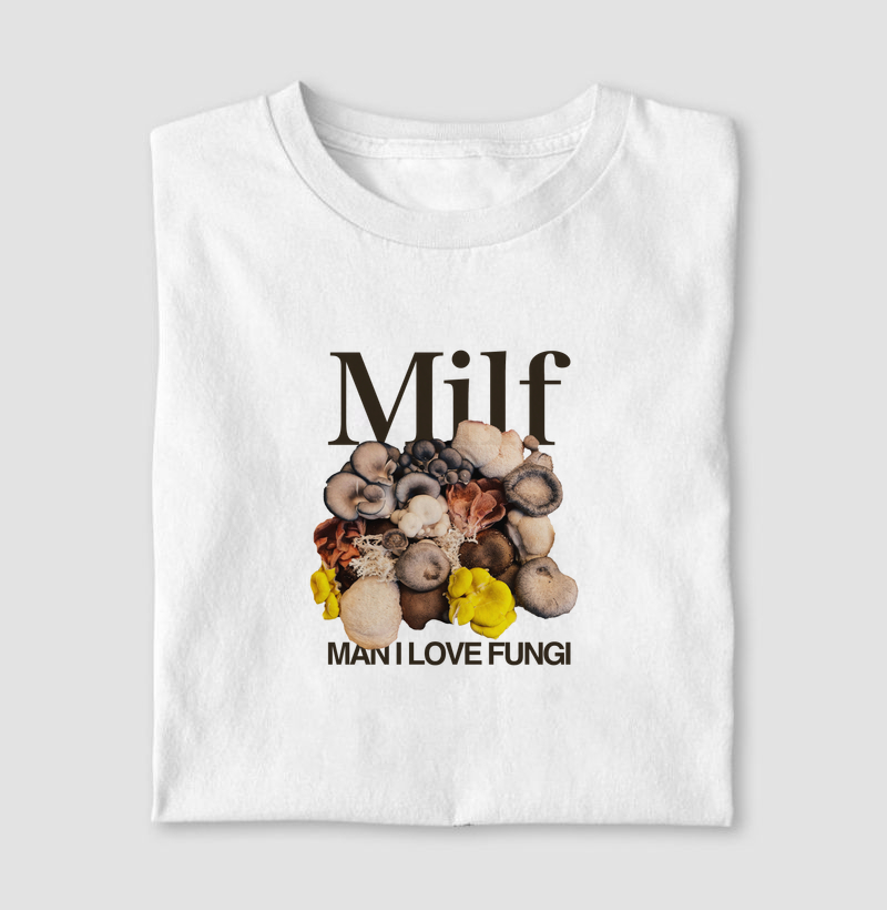 Man I Love Fungi