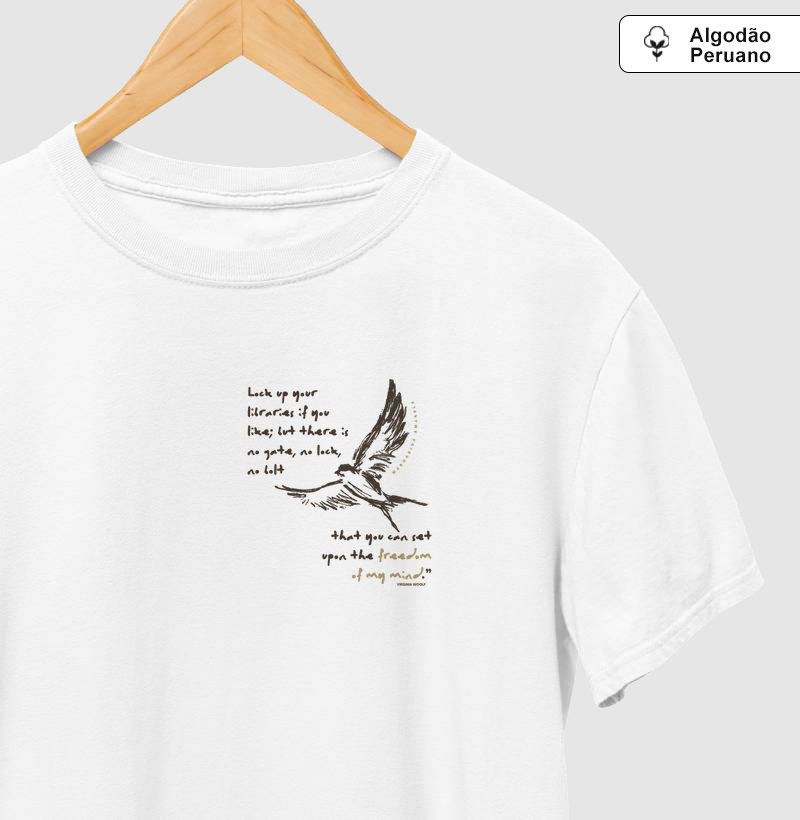 Camiseta Algodão Peruano Freedom of My Mind — Virginia Woolf