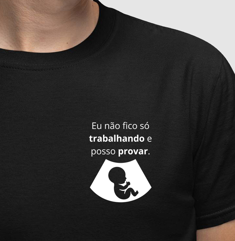 Eu não fico só trabalhando!