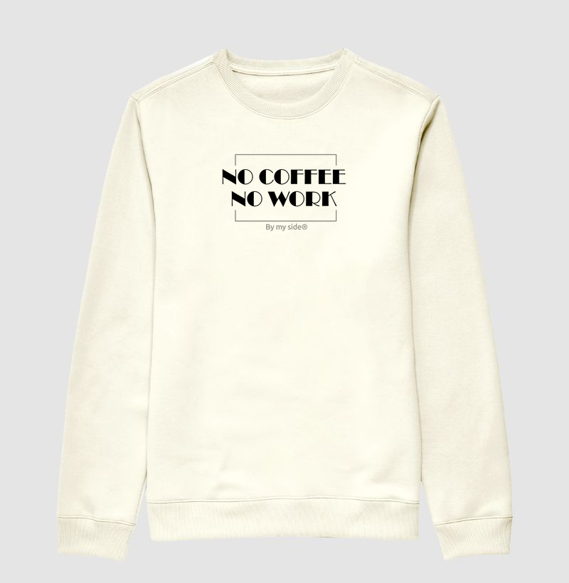 NO COFFEE NO WORK 02