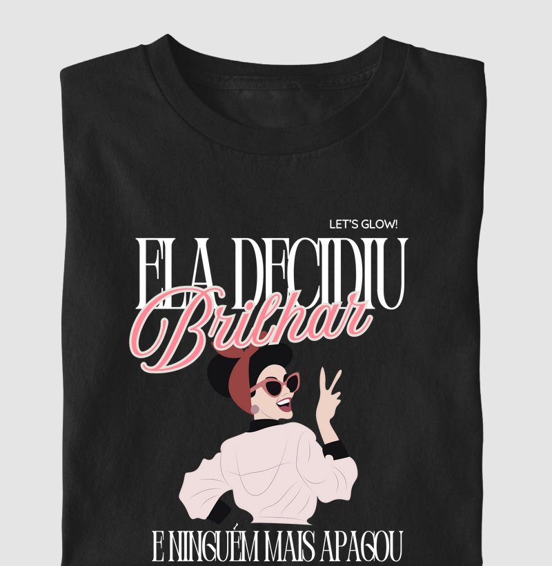ela decidiu brilhar - colab lets glow!