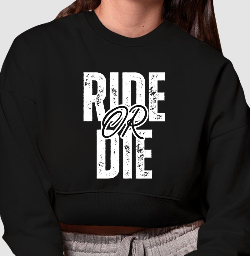Ride Or Die