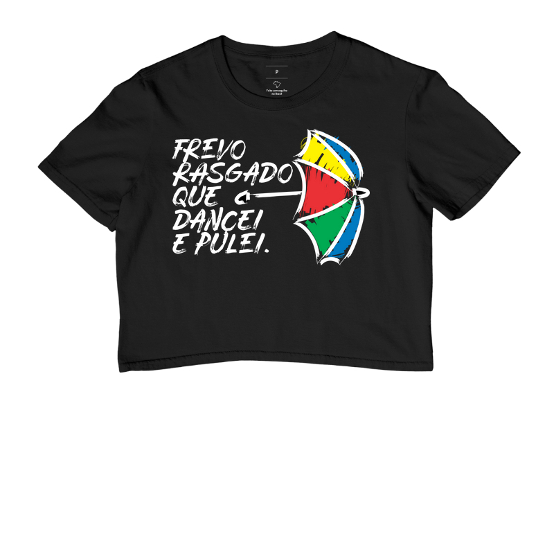 Camiseta Frevo Rasgado que Dancei e Pulei