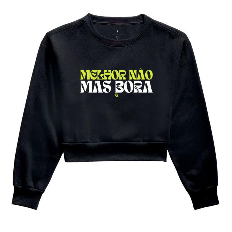 Melhor não, mas bora