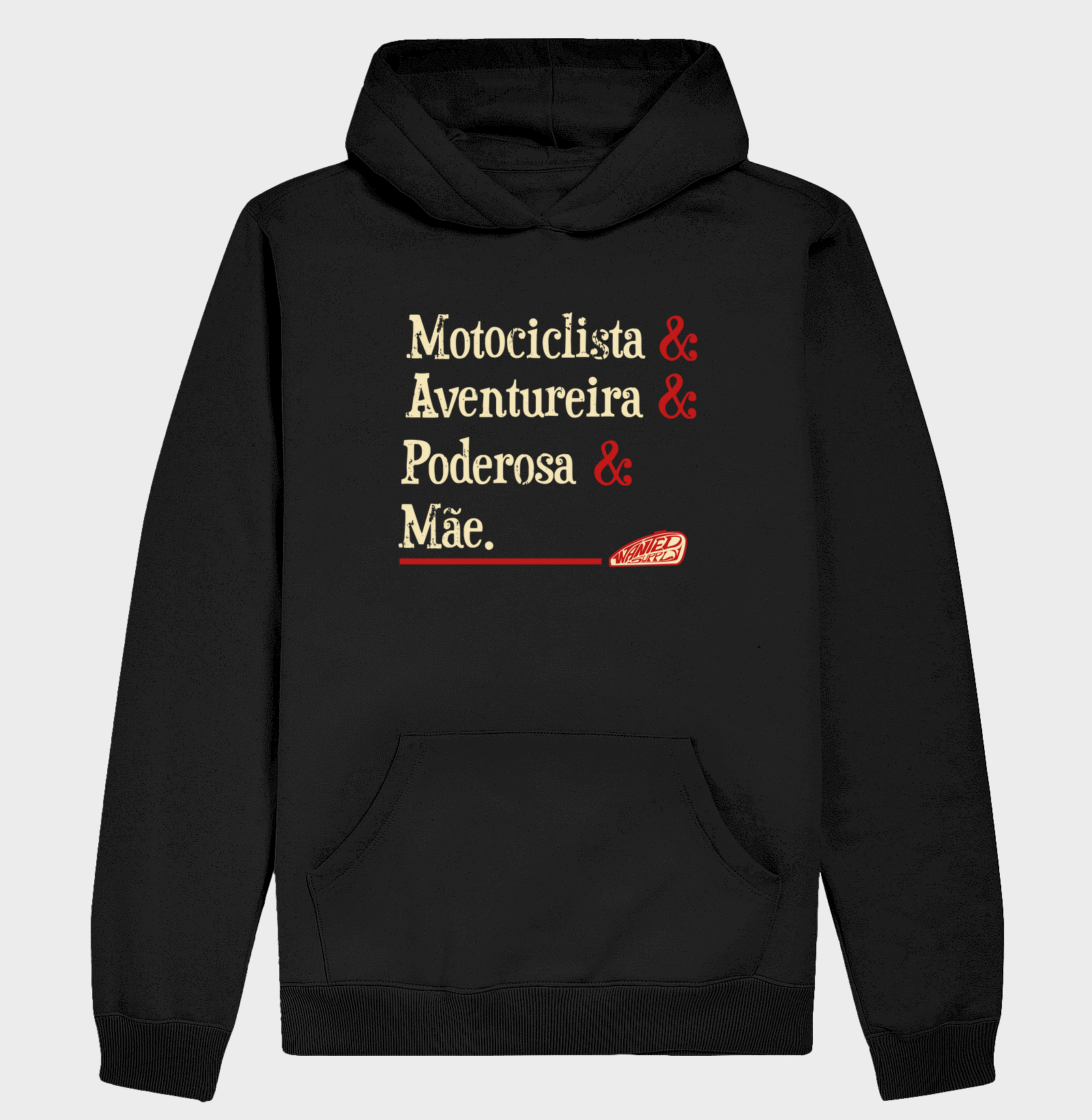 Motociclista, Aventureira, Poderosa, Mãe