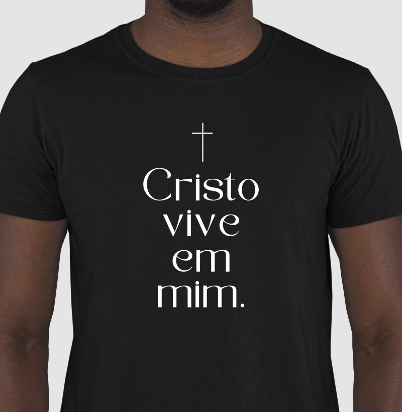 Camiseta Cristo Vive em Mim