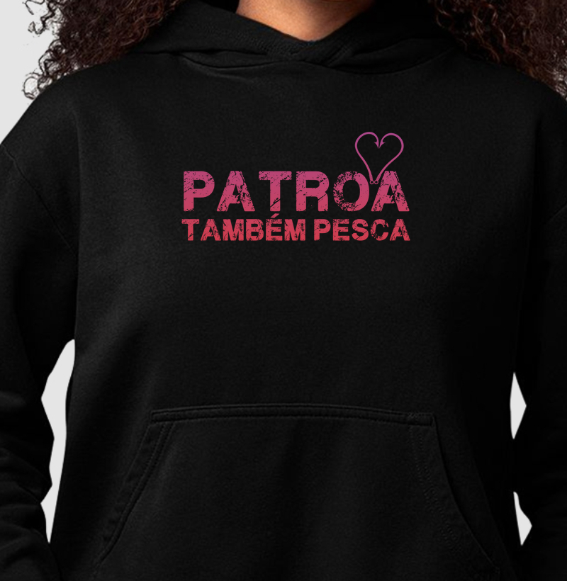 Patroa Também Pesca