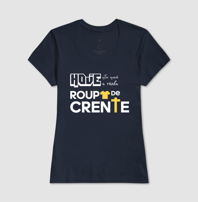 Camiseta Feminina Minha Roupa de Crente