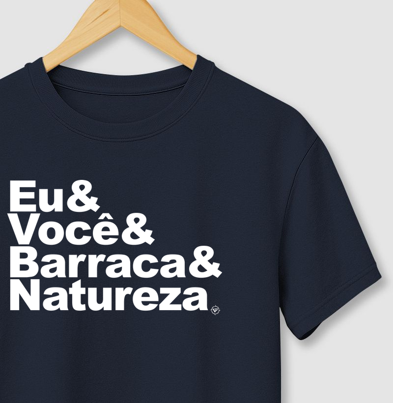 Eu, Você, Barraca e Natureza