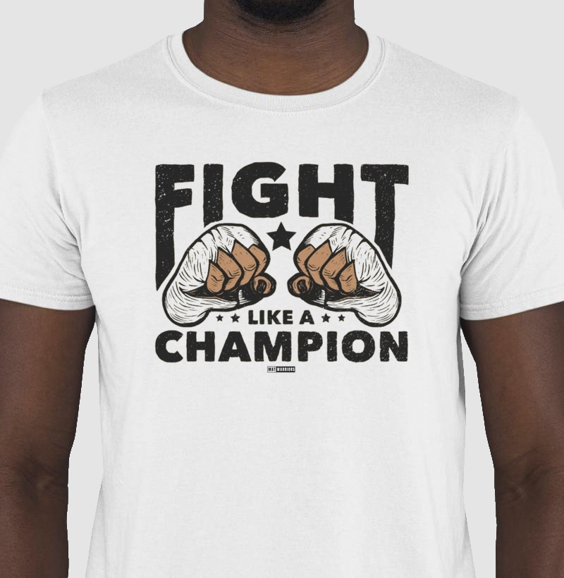 FIGHT LIKE A CHAMPION