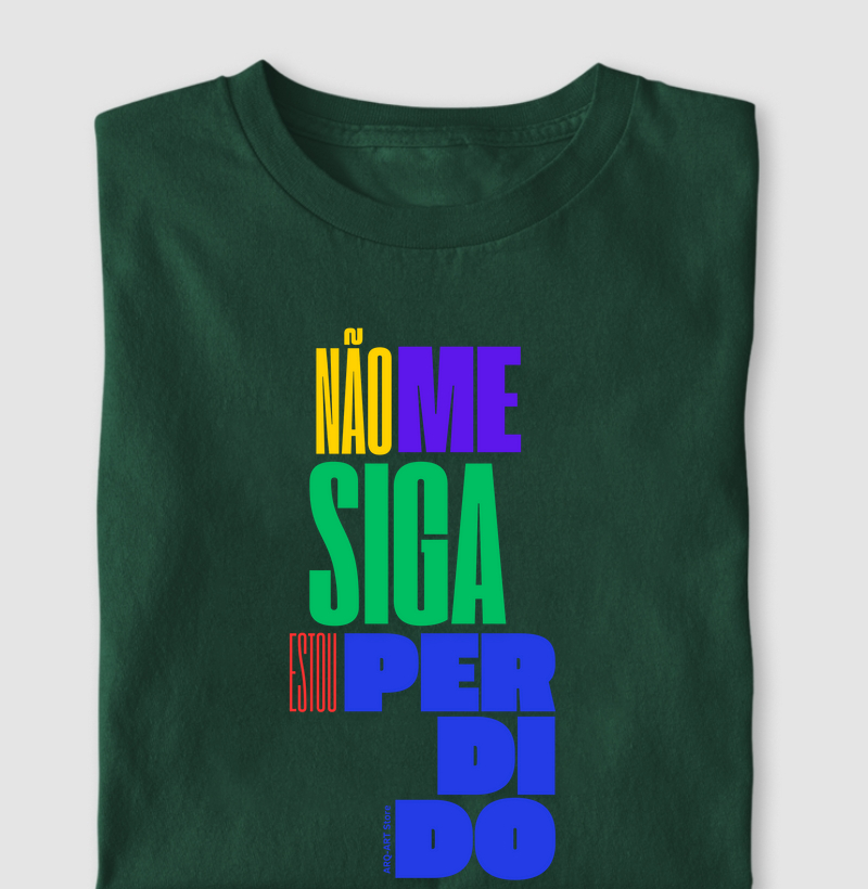 Não me siga...