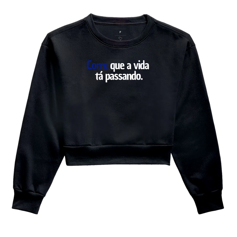 Corre que a vida tá passando