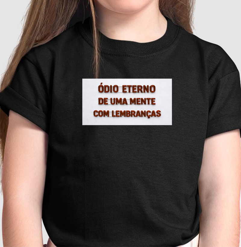 ódio eterno de uma mente com lembranças - letreiro