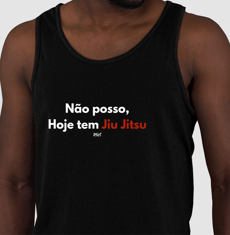Não Posso, Hoje tem Jiu Jitsu