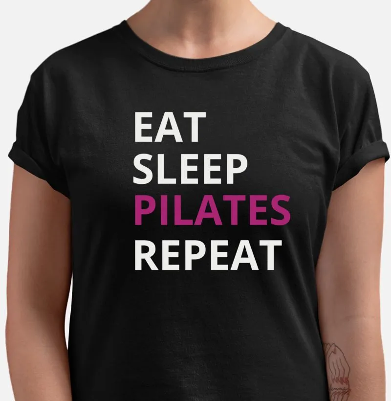 PILATES: eat, sleep, repeat