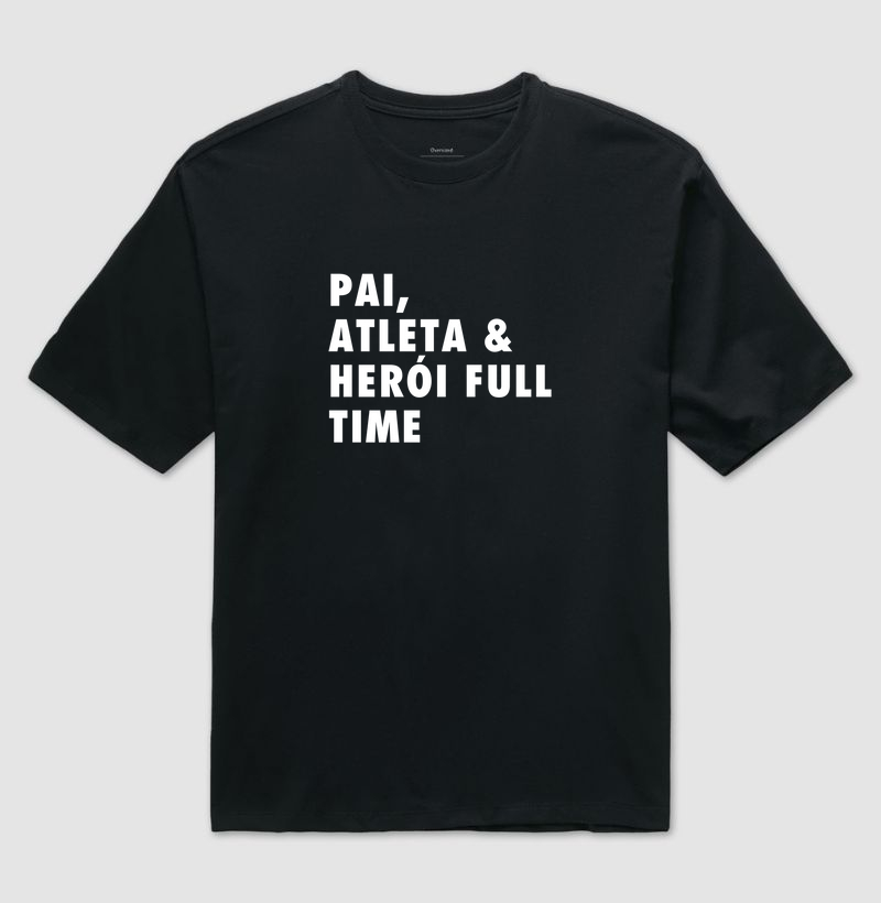 Pai, atleta & heroi full time