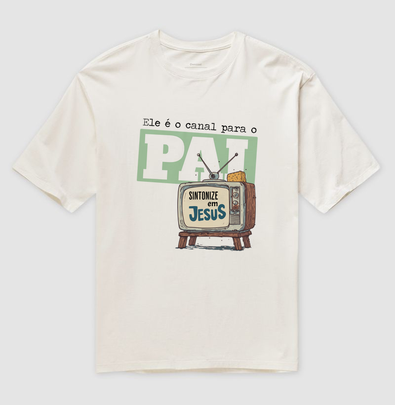 Camiseta Oversized "SINTONIZE EM JESUS "