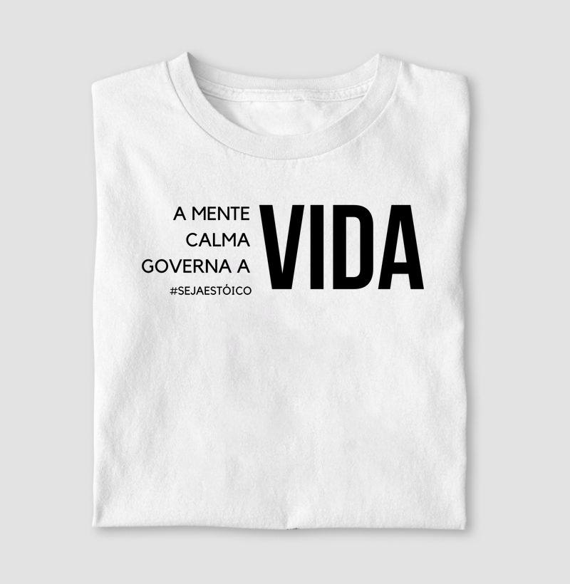 A Mente Calma Governa a Vida