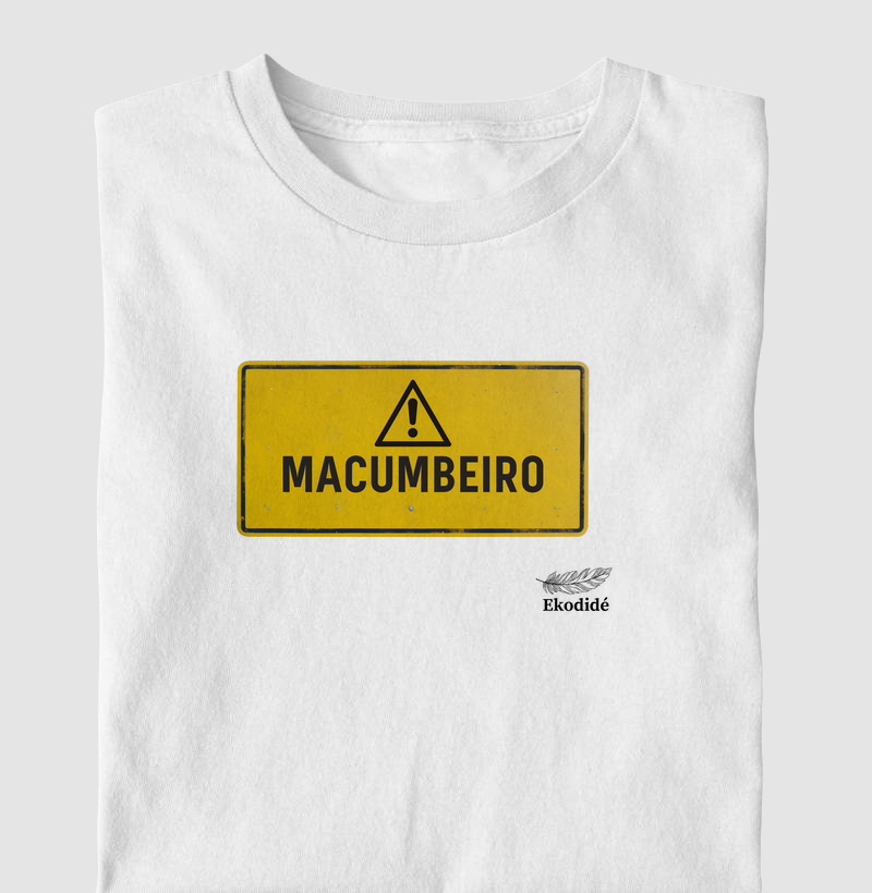 Cuidado, macumbeiro 