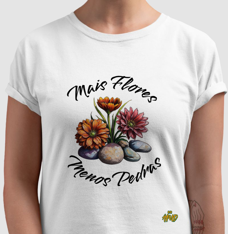 Mais Flores Menos Pedras